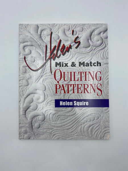 Helen's Mix & Match Quilting Patterns
